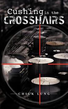 Paperback Cushing in the Crosshairs Book
