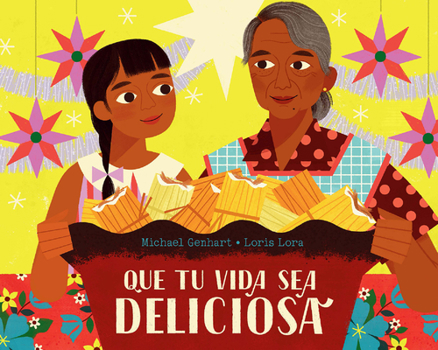 Hardcover Que Tu Vida Sea Deliciosa / May Your Life Be Deliciosa [Spanish] Book