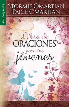 Paperback Libro de Oraciones Para Las Jóvenes - Serie Favoritos [Spanish] Book
