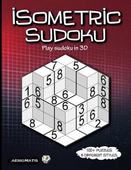 Paperback Isometric Sudoku: Play sudoku in 3D Book