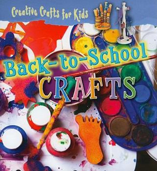 Back-to-School Crafts - Book  of the Creative Crafts for Kids