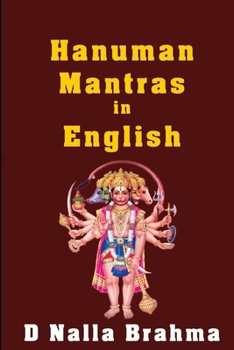 Paperback Hanuman Mantras in English: Hanuman Chalisa, Beeja Mantras, and More.. Book