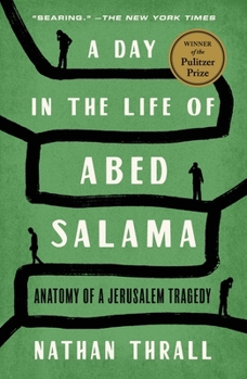 Paperback A Day in the Life of Abed Salama: Anatomy of a Jerusalem Tragedy Book