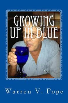 Paperback Growing up in Blue: a young officers journey through the NOPD Book