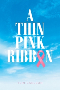 Paperback A Thin Pink Ribbon Book