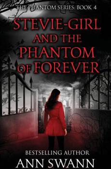 Paperback Stevie-Girl and the Phantom of Forever Book