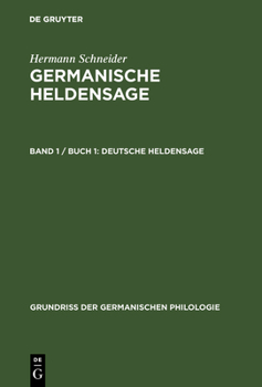 Hardcover Germanische Heldensage, Band 1 / Buch 1, Deutsche Heldensage [German] Book