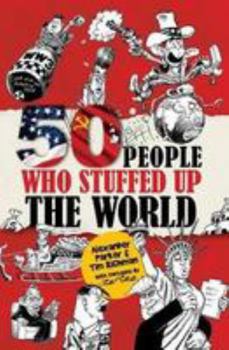 Paperback 50 people who stuffed up the world Book