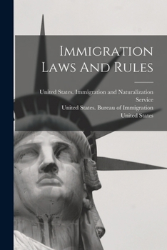 Immigration Laws And Rules