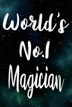 Paperback Worlds No.1 Magician: The perfect gift for the professional in your life - Funny 119 page lined journal! Book