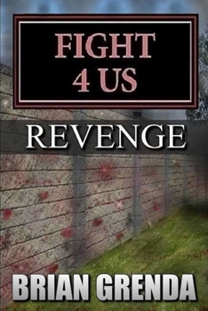 Paperback Fight 4 Us: Revenge Book