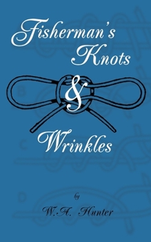 Paperback Fisherman's Knots & Wrinkles Book