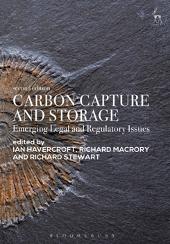 Hardcover Carbon Capture and Storage: Emerging Legal and Regulatory Issues Book