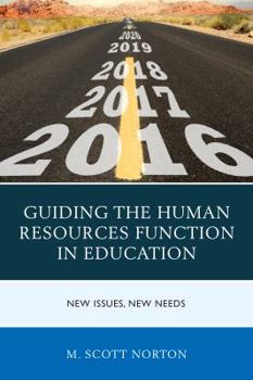 Paperback Guiding the Human Resources Function in Education: New Issues, New Needs Book