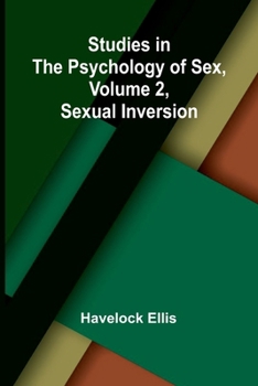 Paperback Studies in the Psychology of Sex, Volume 2, Sexual Inversion Book