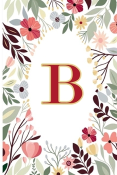 Paperback B: Cute Initial Monogram Letter B To Do List Notebook Book