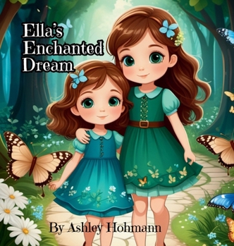 Hardcover Ella's Enchanted Dream Book
