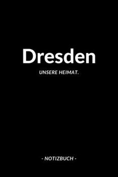 Dresden: Notizbuch A5 mit 120 Seiten Punktraster | Dotted Notizblock, Journal, Notebook | Deine Stadt, Notizen, To Do's (German Edition)