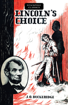 Paperback Lincoln's Choice Book