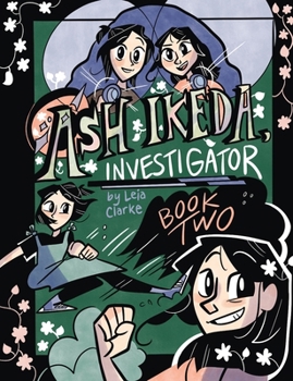 Paperback Ash Ikeda, Investigator: Book Two Book