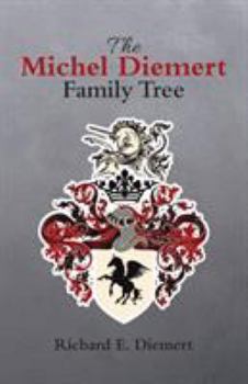 Paperback The Michel Diemert Family Tree Book