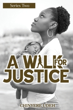 Paperback A Walk For Justice Book