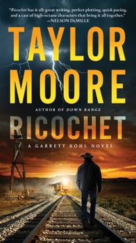 Ricochet: A Garrett Kohl Novel (Garrett Kohl, 3) - Book #3 of the Garrett Kohl