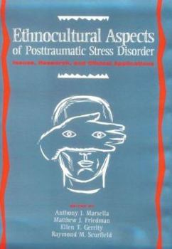 Hardcover Ethnocultural Aspects of Post Traumatic Stress Disorder: Issues, Research, and Clinical Applications Book