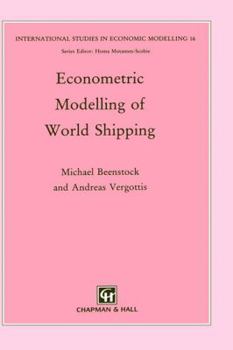 Hardcover Econometric Modelling of World Shipping Book