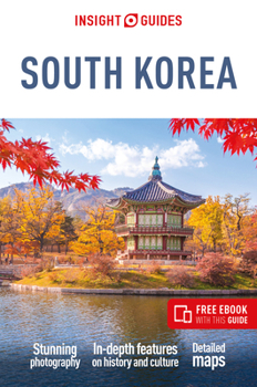 Paperback Insight Guides South Korea: Travel Guide with eBook Book