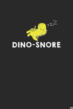 Paperback Dino-snore: Schlaf Sp?taufsteher S??er Dinosaurier Wortspiel Notizbuch liniert DIN A5 - 120 Seiten f?r Notizen, Zeichnungen, Forme Book