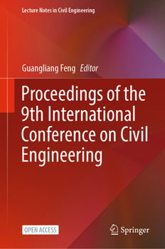 Hardcover Proceedings of the 9th International Conference on Civil Engineering Book