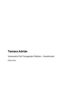 Tamara Adrián: Venezuela's First Transgender Politician - Unauthorized