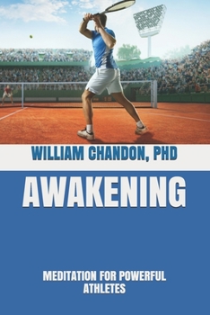 Paperback Awakening: Meditation for Powerful Athletes Book