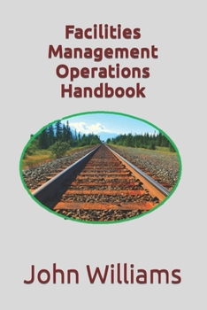 Paperback Facilities Management Operations Handbook Book