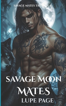 Paperback Savage Moon Mates Book