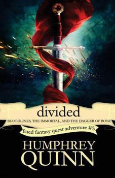Paperback Divided (Bloodlines, the Immortal, and the Dagger of Bone) Book