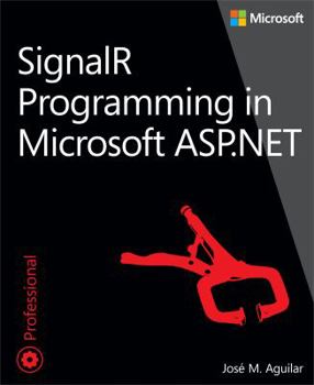 Paperback Signalr Programming in Microsoft ASP.Net Book