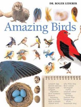 Paperback Amazing Birds: A Treasury of Facts and Trivia about the Avian World Book