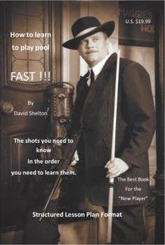 Paperback How to learn to play pool. FAST !!!: Structured Lesson Plan Book