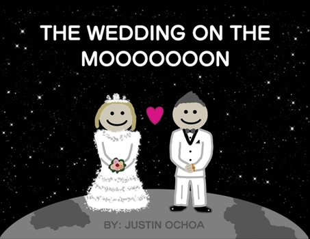 Paperback The Wedding on the Mooooooon Book