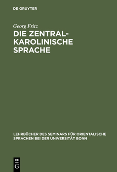 Hardcover Die zentralkarolinische Sprache [German] Book