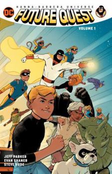 Future Quest, Vol. 1 - Book  of the Hanna-Barbera Beyond