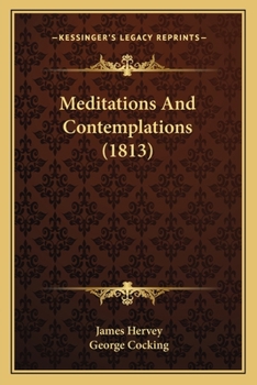 Meditations and Contemplations. In Two Volumes ..