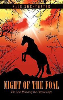 Paperback Night of the Foal: The New Riders of the Purple Sage Book