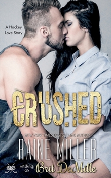 Paperback Crushed: A Hockey Love Story Book