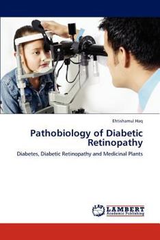 Paperback Pathobiology of Diabetic Retinopathy Book