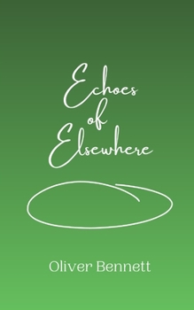 Echoes of Elsewhere