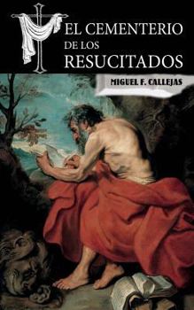 Paperback El cementerio de los resucitados [Spanish] Book
