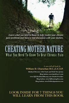 Paperback Cheating Mother Nature: What You Need To Know To Beat Chronic Pain Book